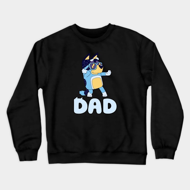 Best dad ever Crewneck Sweatshirt by Quikerart